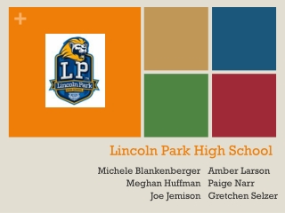 Lincoln Park High School