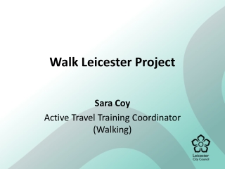 Walk Leicester Project