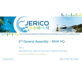 2 nd General Assembly – NIVA HQ