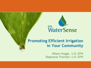 Promoting Efficient Irrigation in Your Community