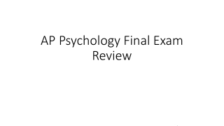 AP Psychology Final Exam Review