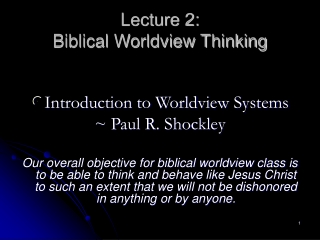 Lecture 2: Biblical Worldview Thinking