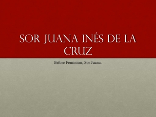 Sor Juana I nés de la cruz