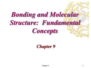 Bonding and Molecular Structure: Fundamental Concepts
