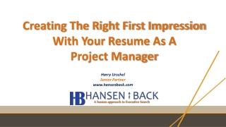 Creating The Right First Impression With Your Resume As A Project Manager