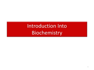 Introduction Into Biochemistry