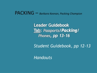 PACKING – Barbara Keenan, Packing Champion