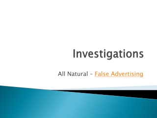 Investigations