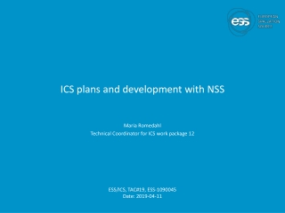 ICS plans and development with NSS