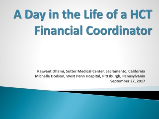 A Day in the Life of a HCT Financial Coordinator