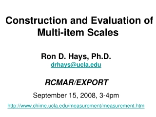 Construction and Evaluation of Multi-item Scales