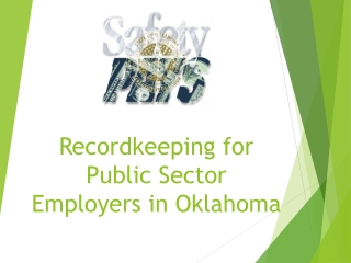 Recordkeeping for Public Sector Employers in Oklahoma