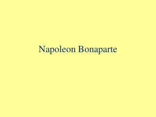 Napoleon Bonaparte