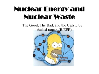 Nuclear Energy and Nuclear Waste