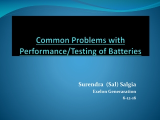 Common Problems with Performance/Testing of Batteries