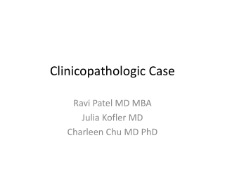 Clinicopathologic Case