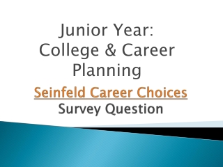 Seinfeld Career Choices Survey Question