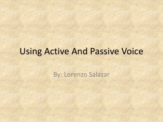 Using Active And Passive Voice