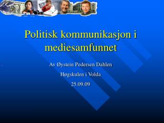 Politisk kommunikasjon i mediesamfunnet