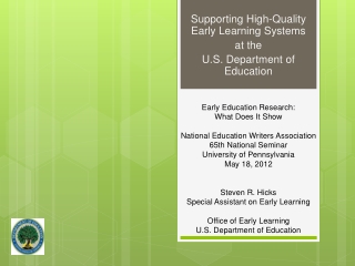 Supporting High-Quality Early Learning Systems at the U.S. Department of Education