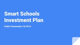 Smart Schools Investment Plan