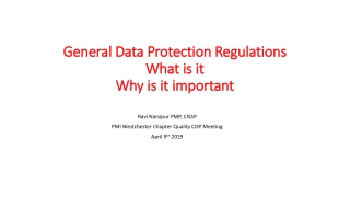 General Data Protection Regulations What is it Why is it important