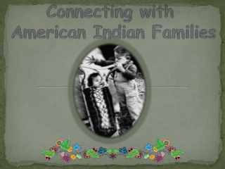 Connecting with American Indian Families