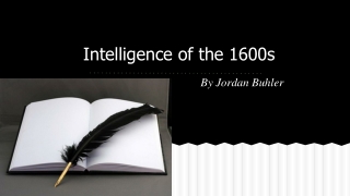 Intelligence of the 1600s