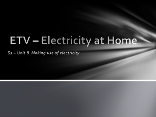 ETV – Electricity at Home