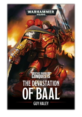 [PDF] Free Download The Devastation of Baal By Guy Haley