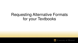 Requesting Alternative Formats for your Textbooks