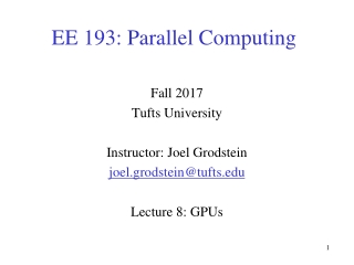 EE 193: Parallel Computing