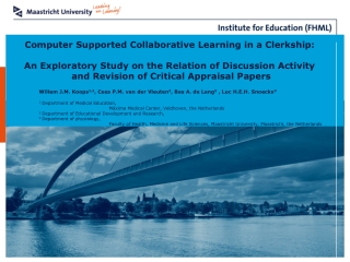 Computer Supported Collaborative Learning in a Clerkship: 