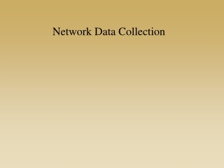 Network Data Collection