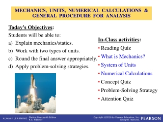MECHANICS, UNITS, NUMERICAL CALCULATIONS &amp; GENERAL PROCEDURE FOR ANALYSIS