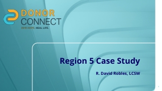 Region 5 Case Study R. David Robles, LCSW