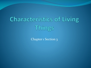 Characteristics of Living Things