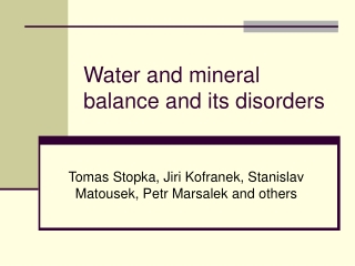 Water a nd miner al balance and its disorders