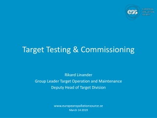 Target Testing &amp; Commissioning