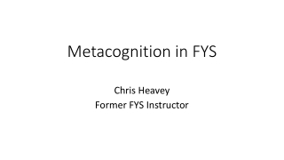 Metacognition in FYS