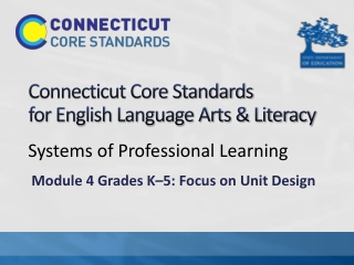 Connecticut Core Standards for English Language Arts &amp; Literacy