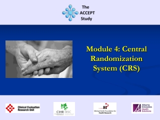 Module 4: Central Randomization System (CRS)