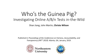 Who’s the Guinea Pig? Investigating Online A/B/n Tests in-the-Wild