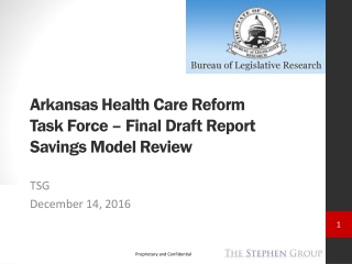 Arkansas Health Care Reform Task Force – Final Draft Report Savings Model Review