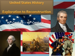 United States History Exploration to Reconstruction