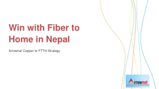 Win with Fiber to Home in Nepal