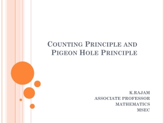 Counting Principle and Pigeon Hole Principle