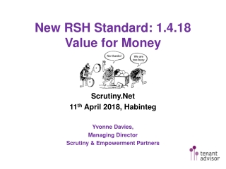 New RSH Standard: 1.4.18 Value for Money