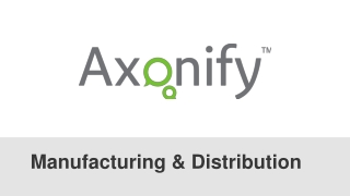 Manufacturing &amp; Distribution