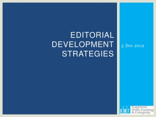 Editorial development strategies